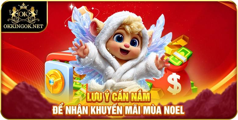 Lưu ý cần nắm để nhận khuyến mãi mùa Noel